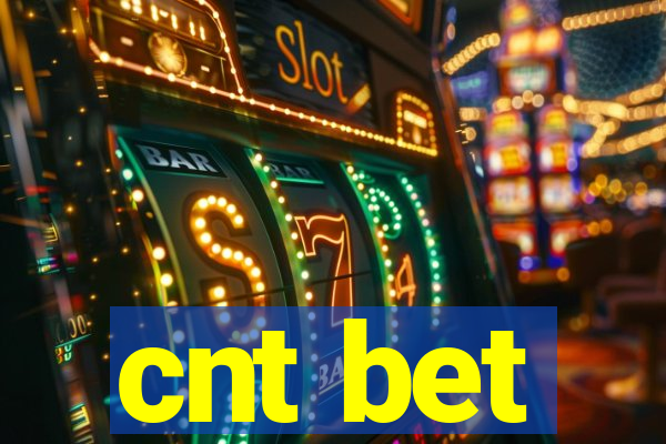 cnt bet